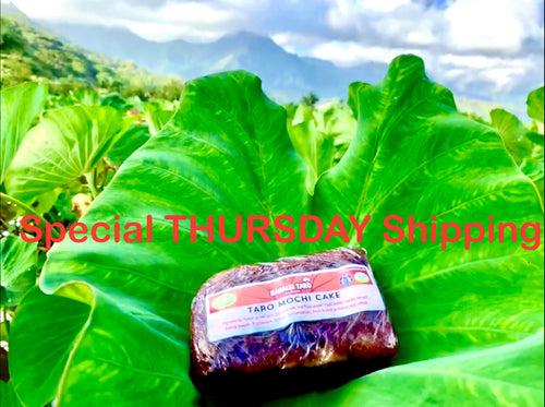 Fresh Taro Mochi Cake THURSDAY Shipping Only! Order by Thurs 8/21, mail Thurs 8/28. [To order Poi + other Products see All other products for Tues shipping] Gluten free